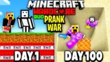 100 Days DUO Hardcore Minecraft PRANK WAR! (Who will survive?)