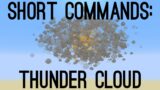 Creating a THUNDER CLOUD in MINECRAFT #Shorts