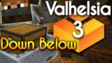 Down Below | Valhelsia 3 Modpack [Minecraft-1.16.1]