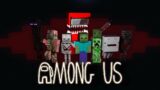 Monster School : Among us All Episode – Minecraft Animation