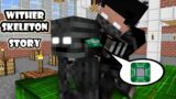 Monster School : Wither Skeleton's Story – Minecraft Animation