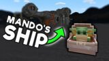 STEALING MANDO'S SHIP in Minecraft