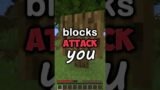 Minecraft, But Blocks Attack You