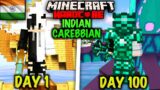 I Survived 100 Days In INDIAN CAREBBIAN | Hardcore Minecraft Hindi