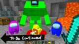 MOST UNLUCKY AMONG US IN MINECRAFT TO BE CONTINUED COFFIN DANCE CURSED FUNNY