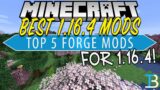 Minecraft 1.16.4 Mods – Top 5 Best Mods for Minecraft 1.16.4