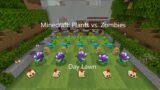 Minecraft: Plants vs. Zombies Day Lawn/ Zen Garden (Updated)