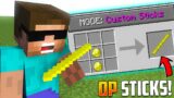 Minecraft But There are CUSTOM OP STICKS…