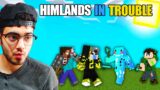 My Friends Got in BIG Trouble, SO I Helped them | Minecraft Himlands part -1 [S-3 part 14]