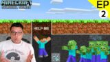 Too Many ZOMBIES – Minecraft Survival series Ep 2 – Gaurav katare Gaming