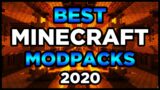 Best Minecraft Modpacks 2020! (Top 5 Minecraft Modpacks)
