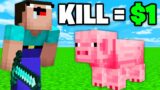 Every Animal You Kill = $1 (Minecraft)