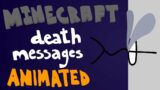 Every Minecraft Death Message Animated