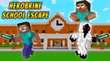 MINECRAFT, BUT HEROBRINE AND ENTITY ESCAPING THE SCHOOL PRISON
