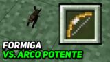 Minecraft – FORMIGA vs. ARCO POTENTE (Instant Kill Bow)