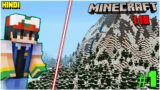 The Beginning Of Minecraft 1.18 Survival Series Episode – 01 (Hindi)