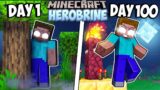 I Survived 100 Days as HEROBRINE in Minecraft