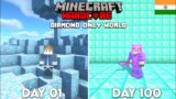 I Survived 100 Days In Diamond Only World In Minecraft Hardcore (HINDI)