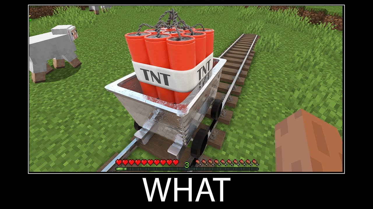 Minecraft wait what meme part 106 realistic minecraft Minecart with TNT ...