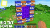 What if YOU BUILD BIGGEST LAVA WATER PORTAL FROM HUGE TNT in Minecraft ? NEW TNT PORTAL !