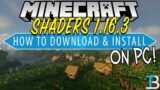 How To Download & Install Shaders in Minecraft 1.16.3 on PC (Get Shaders for 1.16.3!)