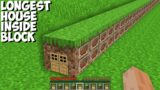 How to BUILD HOUSE inside most LONGEST BLOCK in Minecraft ! WHO LIVE THIS HOTEL !
