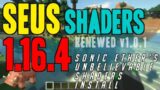How to get SEUS Shaders in Minecraft 1.16.4 – download & install SEUS Shaders (+ OptiFine 1.16.4)