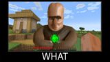 Minecraft wait what meme part 115 realistic minecraft Villager