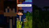 Minecraft Creepers be like…