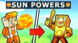 Minecraft but the SUN Gives OP ITEMS