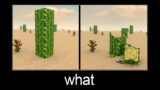 Minecraft wait what meme part 157 (realistic destruction of cactus)