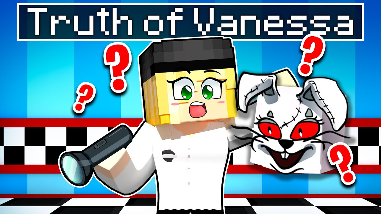 The Truth Of Vanessa In Minecraft Security Breach Minecraft Videos