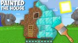 I was ABLE TO UPGRADE MY DIRT HOUSE INTO DIAMOND HOUSE WITH PAINT in Minecraft ! DIAMOND vs DIRT !