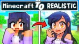 Minecraft But It Gets REALISTIC!