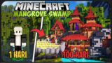 100 Hari di Minecraft Tapi di Mangrove Swamp Only ! – Desa diantara Tebing !