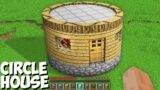 How to build BEST CIRCLE HOUSE in Minecraft ? ! WHAT INSIDE STRANGE HOUSE !