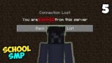 Why I Got Banned on My SCHOOL's Minecraft SMP Server || School SMP #5