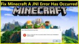 Fix Minecraft 1.17 A JNI Error Has Occurred Please Check Your Installation and Try Again TLauncher!