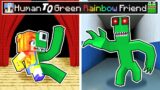 From HUMAN to GREEN RAINBOW FRIEND in Minecraft!