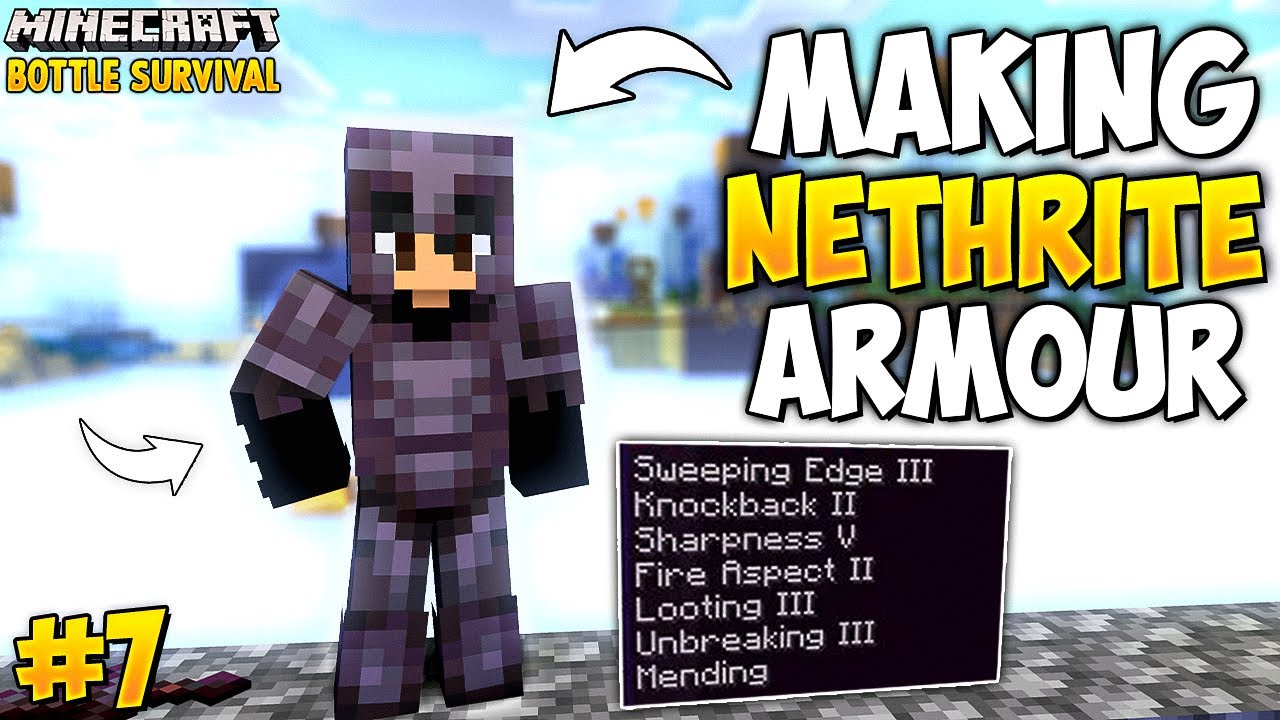 I Made Full Netherite Armour In Minecraft Bottle Survival Episode 7 Minecraft Videos 