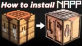 How to Download/Install NAPP For Minecraft 1.14.4 – 1.16.4