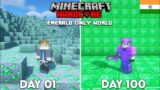 I Survived 100 Days In Emerald Only World In MINECRAFT HARDCORE (HINDI)