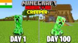 I Survived 100 Days as a Creeper in Minecraft Hardcore (HINDI)