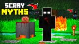 Testing Scary Minecraft Myths To see if they are Actually Real !!!