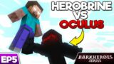 Herobrine vs Oculus in Minecraft DarkHeroes [S2 Episode 5]
