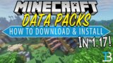 How To Download & Install Data Packs in Minecraft 1.17