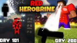 I Survived 200 Days as RED HEROBRINE in Hardcore Minecraft… (Hindi)