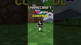 Minecraft, But You Control My Height…