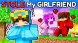 My Best Friend STOLE My GIRLFRIEND In Minecraft!
