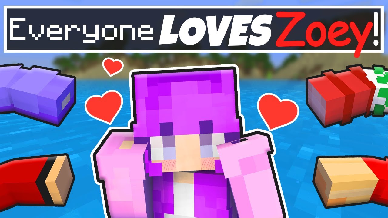 Everyone LOVES Zoey in Minecraft! - Minecraft videos